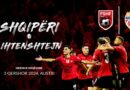 Shqipëria luan miqësore me Lihtenshtejn më datë 3 qershor në Austri